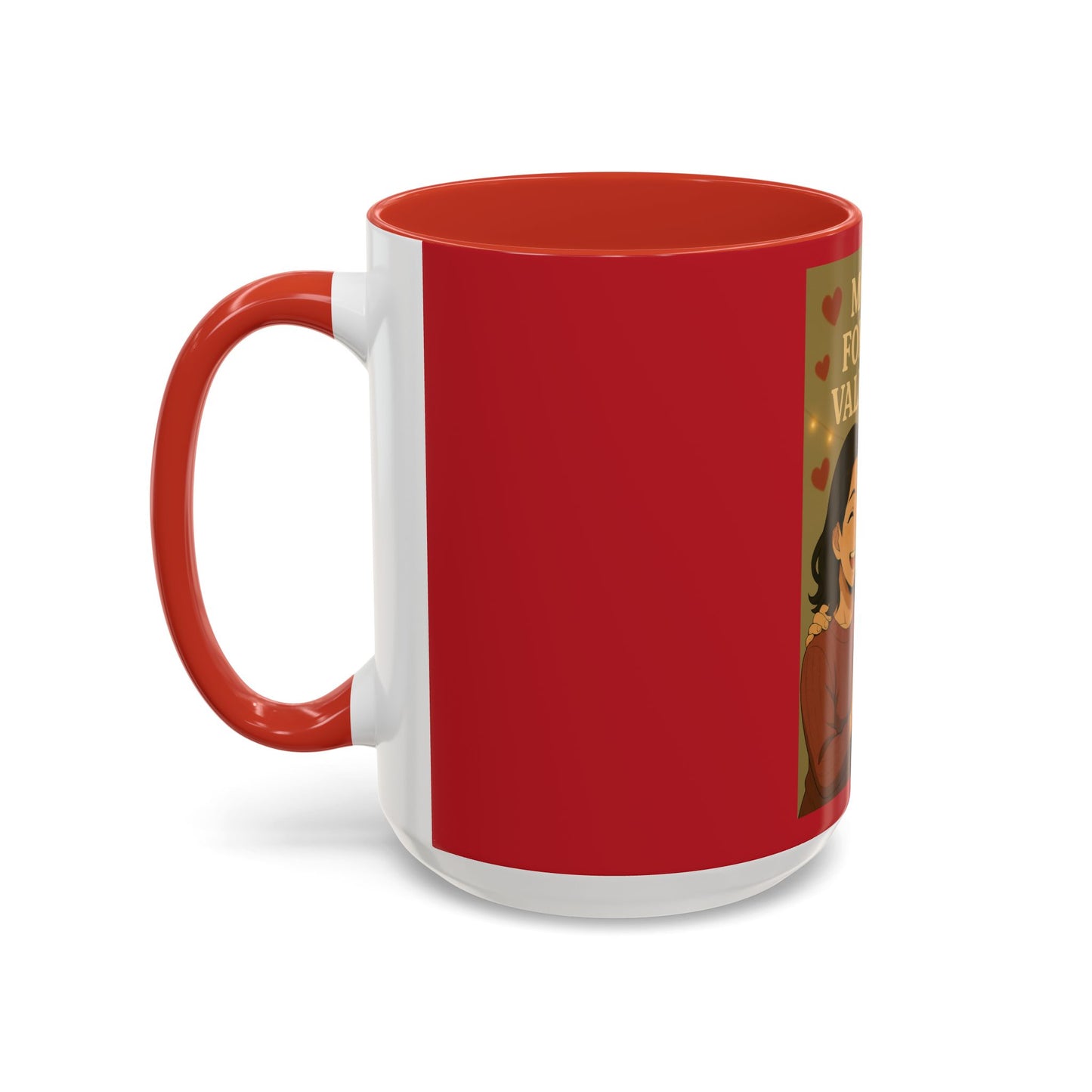 Mom's Forever Valentine Coffee Mug – Heartfelt Mother's Day & Valentine's Gift (11/15 oz)